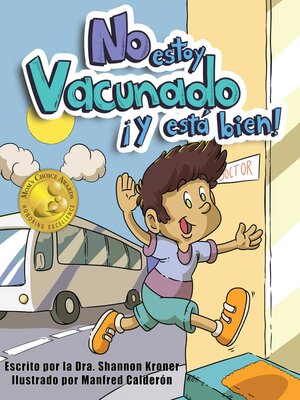 cover image of No Estoy Vacunado ¡Y Está Bien!